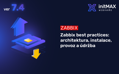 Zabbix best practices: architektura, instalace, provoz a&nbsp;údržba